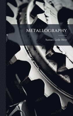bokomslag Metallography