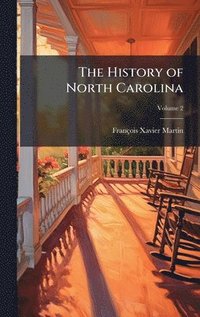 bokomslag History of North Carolina