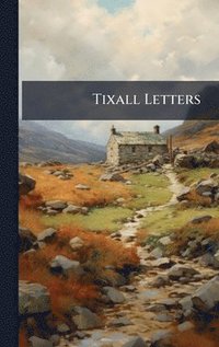bokomslag Tixall Letters