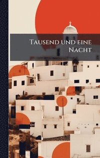 bokomslag Tausend und eine Nacht