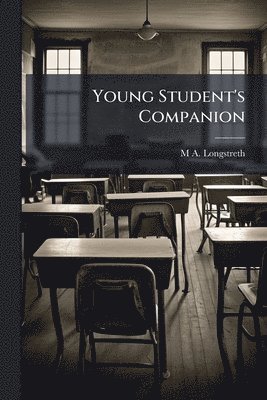 bokomslag Young Student's Companion