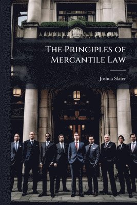 bokomslag Principles of Mercantile Law