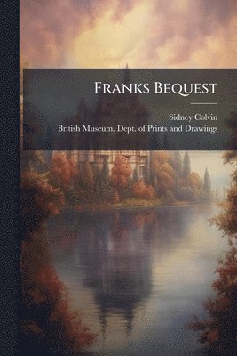 bokomslag Franks Bequest