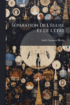 bokomslag SÃ(c)paration De L'Ã(c)glise Et De L'Ã(c)tat