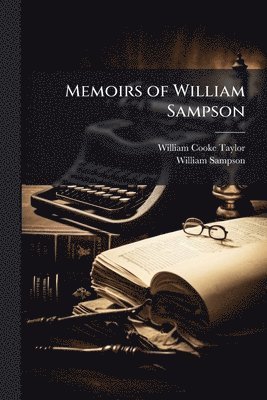 bokomslag Memoirs of William Sampson