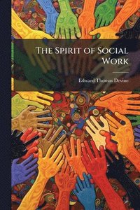 bokomslag Spirit of Social Work
