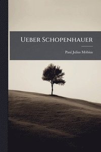 bokomslag Ueber Schopenhauer