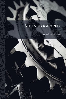 bokomslag Metallography