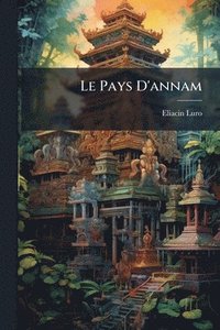 bokomslag Pays D'annam