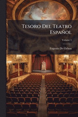 Eugenio De Ochoa - Tesoro Del Teatro Español, Häftad