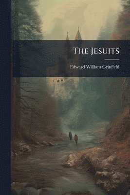 bokomslag The Jesuits