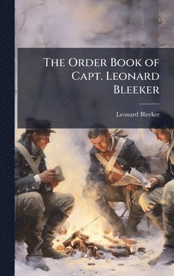 bokomslag Order Book of Capt. Leonard Bleeker