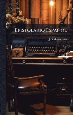 bokomslag Epistolario Español