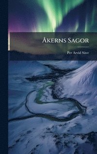 bokomslag Ã...kerns Sagor