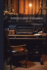 bokomslag Epistolario Español
