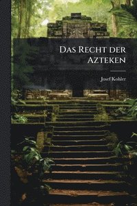 bokomslag Recht der Azteken