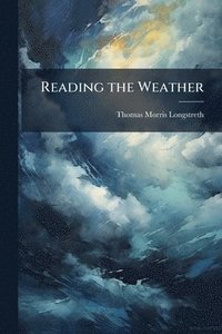 bokomslag Reading the Weather