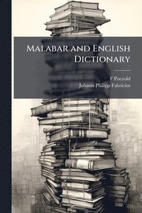bokomslag Malabar and English Dictionary