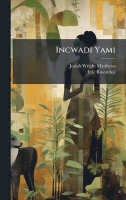 bokomslag Incwadi Yami