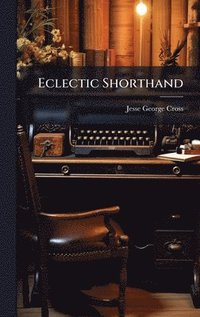 bokomslag Eclectic Shorthand