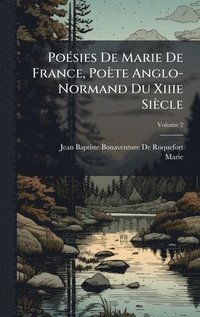 bokomslag PoÃ©sies De Marie De France, PoÃ¤te Anglo-Normand Du Xiiie SiÃ¤cle