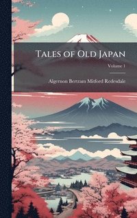bokomslag Tales of Old Japan