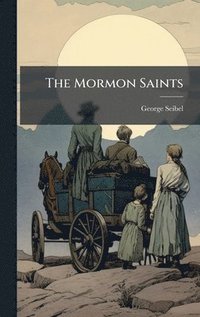bokomslag Mormon Saints