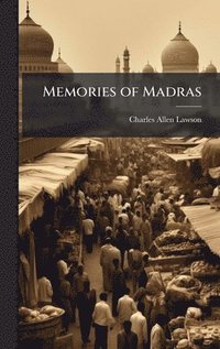 bokomslag Memories of Madras
