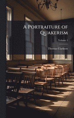 bokomslag Portraiture of Quakerism