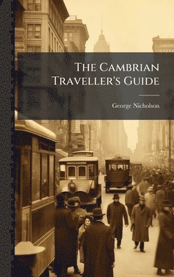 bokomslag Cambrian Traveller's Guide