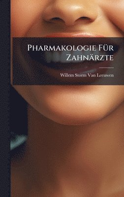 bokomslag Pharmakologie FÃ1/4r Zahnärzte