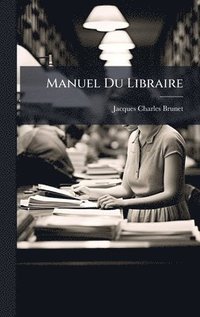 bokomslag Manuel Du Libraire