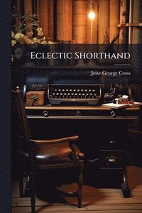 bokomslag Eclectic Shorthand