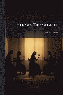 bokomslag Hermès TrismÃ(c)giste