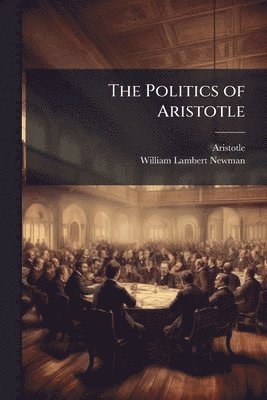 bokomslag The Politics of Aristotle