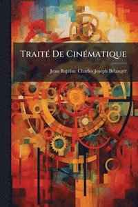 bokomslag TraitÃ(c) De CinÃ(c)matique