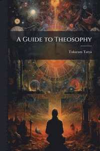 bokomslag Guide to Theosophy