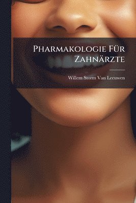 bokomslag Pharmakologie FÃ1/4r Zahnärzte