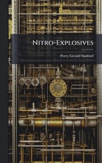 bokomslag Nitro-Explosives