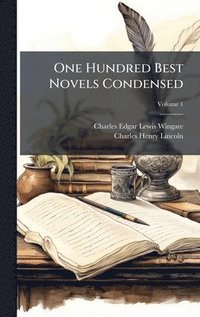 bokomslag One Hundred Best Novels Condensed