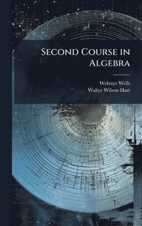 bokomslag Second Course in Algebra