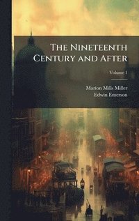 bokomslag Nineteenth Century and After