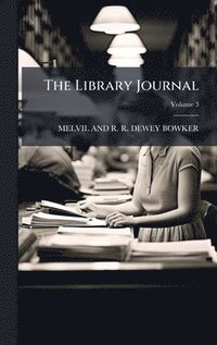 bokomslag The Library Journal