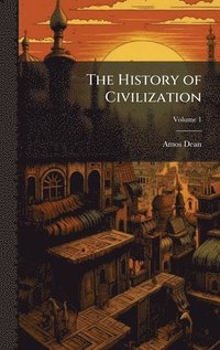 bokomslag History of Civilization