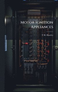 bokomslag Motor Ignition Appliances