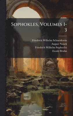 bokomslag Sophokles, Volumes 1-3