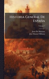 bokomslag Historia General De España