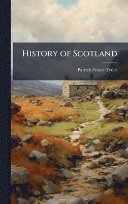 bokomslag History of Scotland