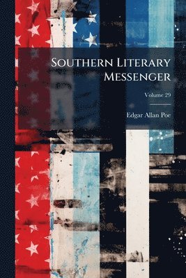 bokomslag Southern Literary Messenger