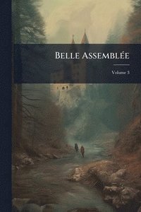 bokomslag Belle AssemblÃ(c)e